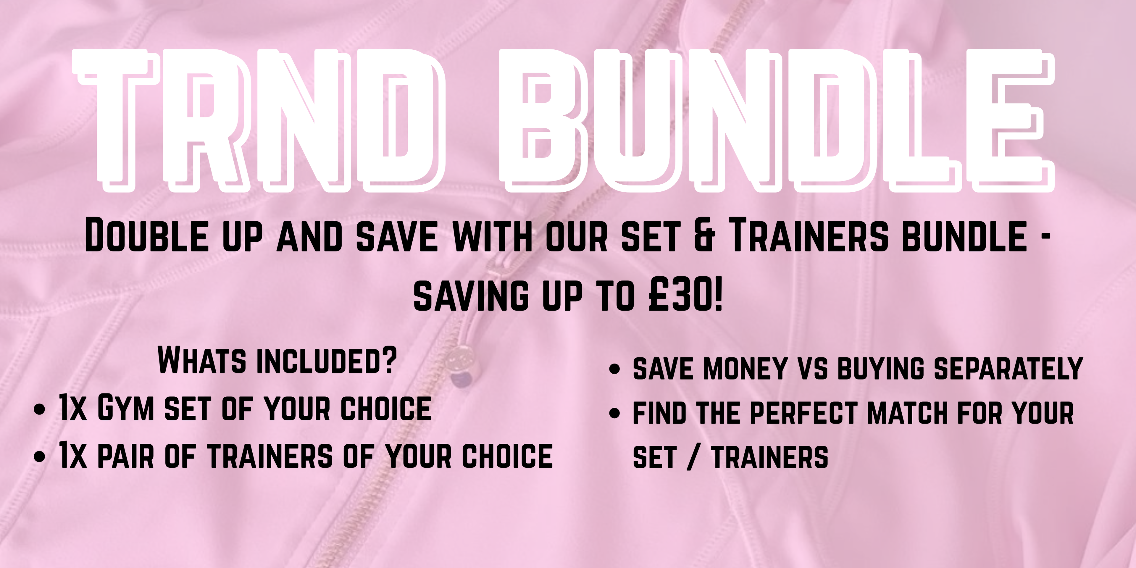 Set & Trainer Outfit Bundle